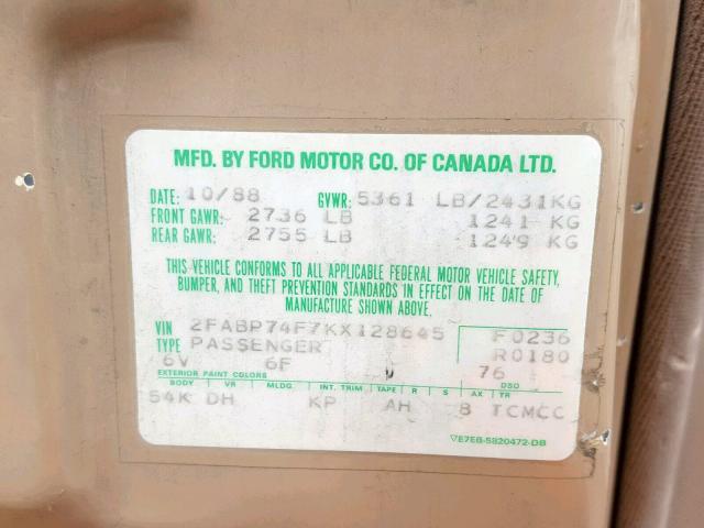 2FABP74F7KX128645 - 1989 FORD CROWN VICT BEIGE photo 10