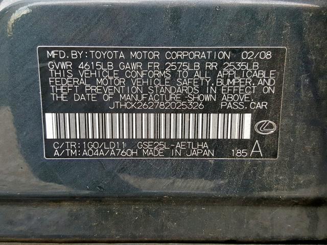 JTHCK262782025326 - 2008 LEXUS IS 250 GRAY photo 10