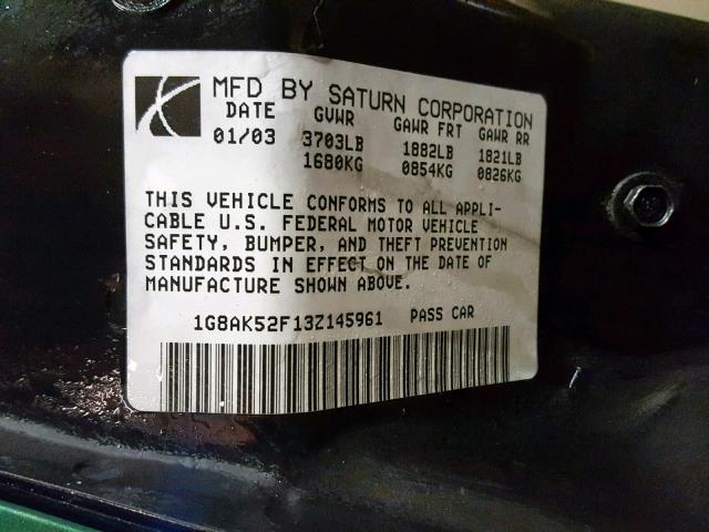 1G8AK52F13Z145961 - 2003 SATURN ION LEVEL GREEN photo 10