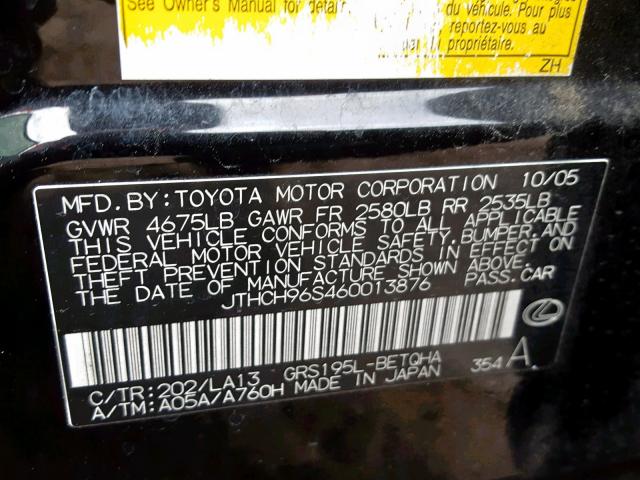 JTHCH96S460013876 - 2006 LEXUS GS GENERAT BLACK photo 10