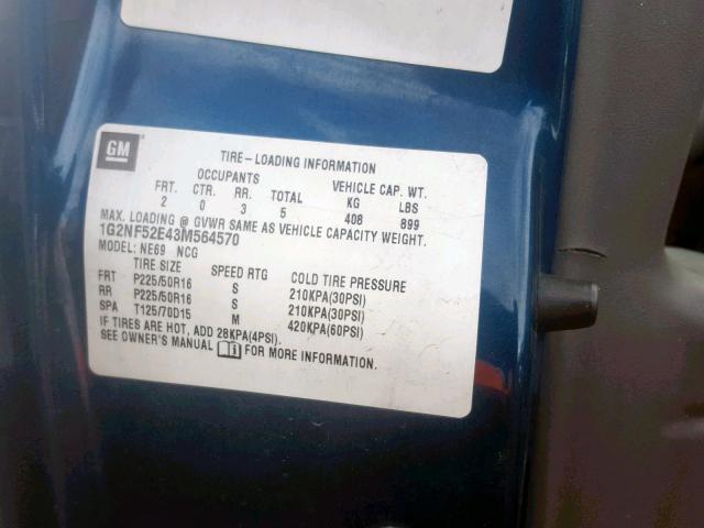 1G2NF52E43M564570 - 2003 PONTIAC GRAND AM S TEAL photo 10