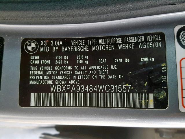 WBXPA93484WC31557 - 2004 BMW X3 3.0I GRAY photo 10