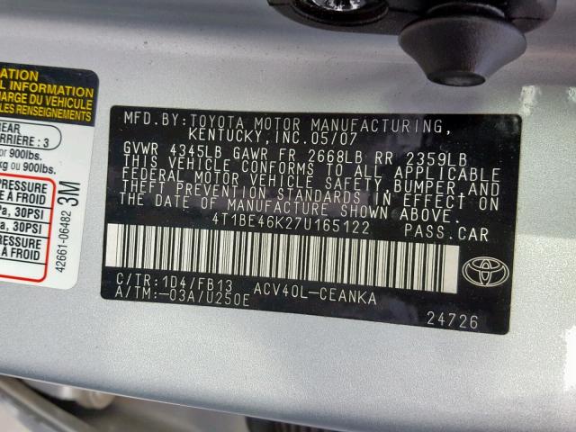 4T1BE46K27U165122 - 2007 TOYOTA CAMRY SILVER photo 10