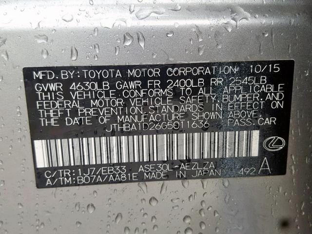 JTHBA1D26G5011636 - 2016 LEXUS IS 200T GRAY photo 10