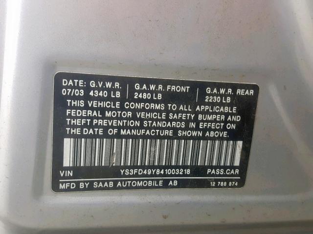 YS3FD49Y841003218 - 2004 SAAB 9-3 ARC SILVER photo 10