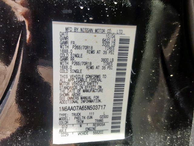 1N6AA07A65N503717 - 2005 NISSAN TITAN XE BLACK photo 10