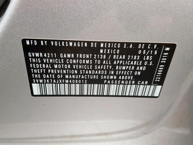 3VW2K7AJXFM408012 - 2015 VOLKSWAGEN JETTA BASE SILVER photo 10