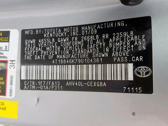 4T1BB46K79U104361 - 2009 TOYOTA CAMRY HYBR SILVER photo 10