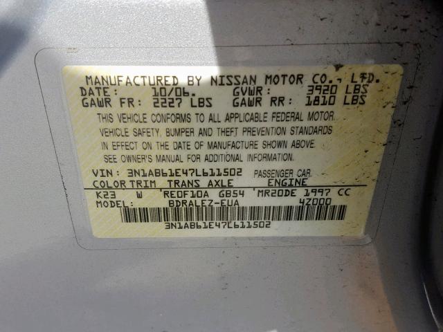 3N1AB61E47L611502 - 2007 NISSAN SENTRA 2.0 SILVER photo 10