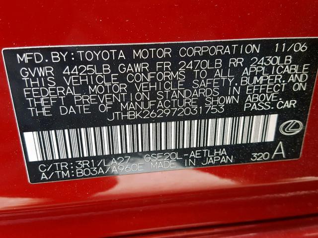 JTHBK262972031753 - 2007 LEXUS IS 250 RED photo 10