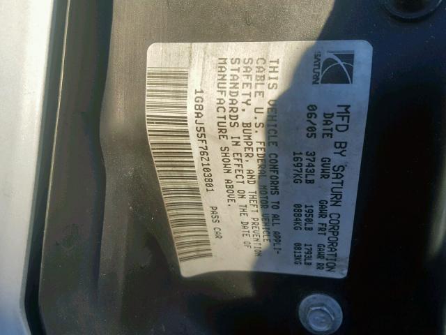 1G8AJ55F76Z103801 - 2006 SATURN ION LEVEL TWO TONE photo 10