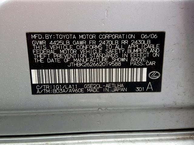 JTHBK262662019588 - 2006 LEXUS IS 250 SILVER photo 10