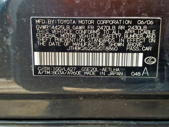 JTHBK262262018860 - 2006 LEXUS IS 250 GRAY photo 10