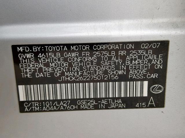 JTHCK262275012156 - 2007 LEXUS IS 250 SILVER photo 10