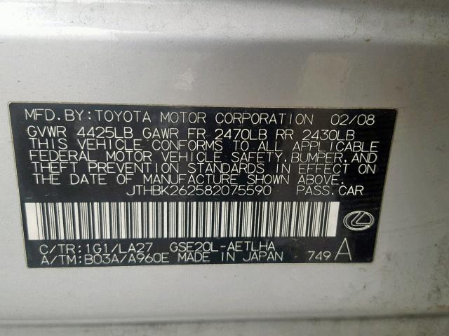 JTHBK262582075590 - 2008 LEXUS IS 250 SILVER photo 10