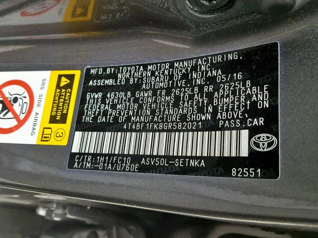 4T4BF1FK8GR582021 - 2016 TOYOTA CAMRY LE GRAY photo 10