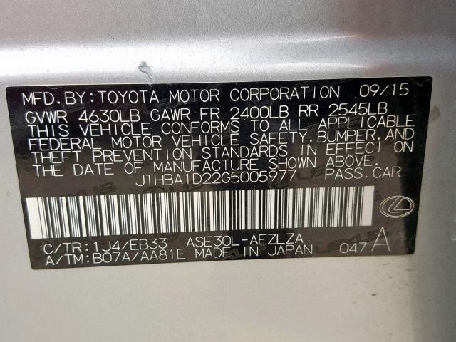 JTHBA1D22G5005977 - 2016 LEXUS IS 200T SILVER photo 10