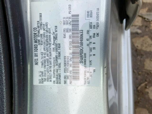 3FAHP0DC7AR400633 - 2010 FORD FUSION SPO SILVER photo 10