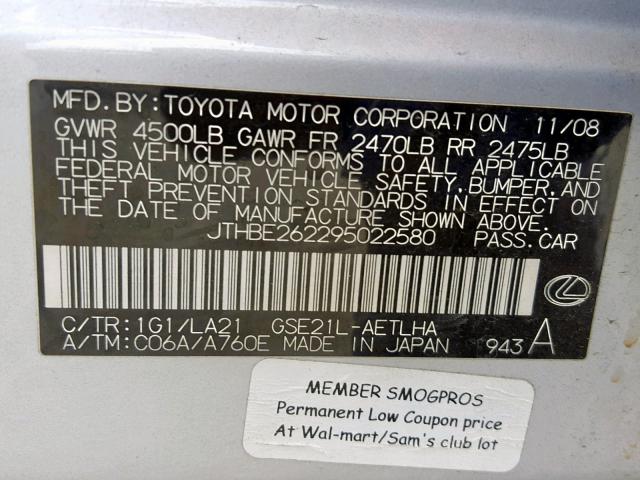 JTHBE262295022580 - 2009 LEXUS IS 350 SILVER photo 10