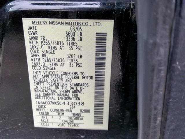 1N6AD07WX5C433038 - 2005 NISSAN FRONTIER C BLACK photo 10