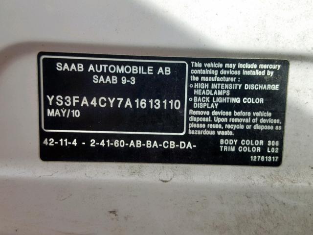 YS3FA4CY7A1613110 - 2010 SAAB 9-3 2.0T WHITE photo 10