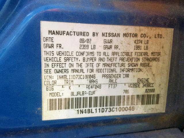 1N4BL11D73C100046 - 2003 NISSAN ALTIMA SE BLUE photo 10