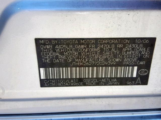 JTHBK262772029399 - 2007 LEXUS IS 250 SILVER photo 10