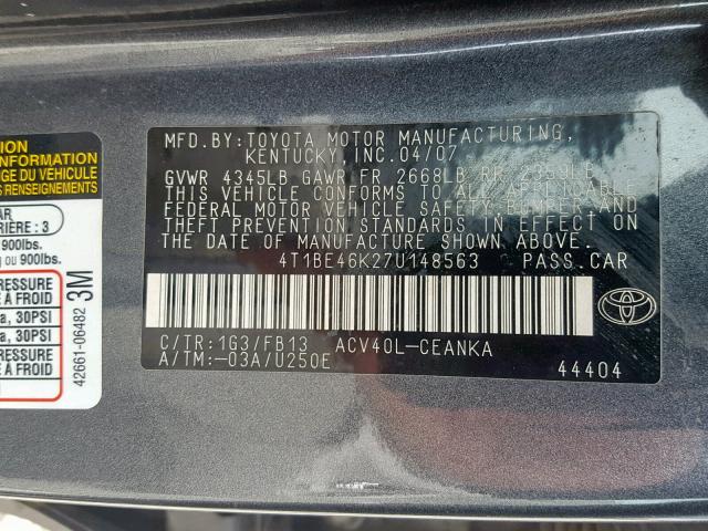 4T1BE46K27U148563 - 2007 TOYOTA CAMRY GRAY photo 10