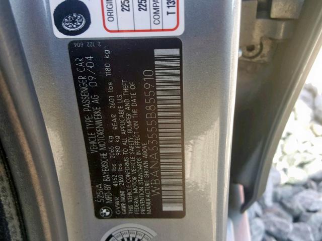 WBANA53555B855910 - 2005 BMW 525 I GRAY photo 10