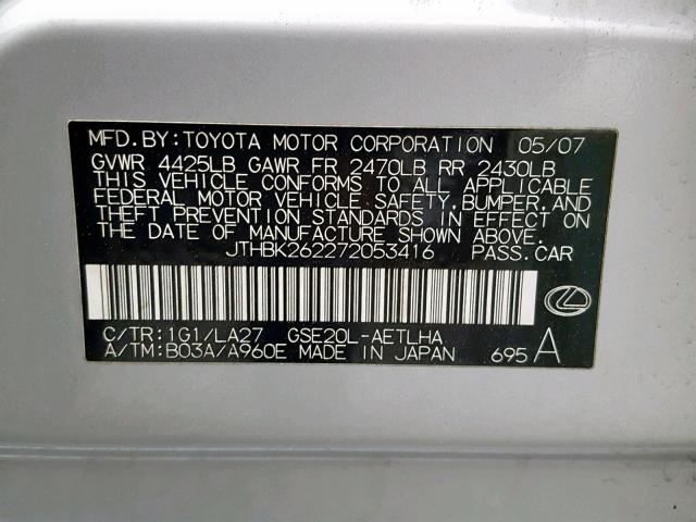 JTHBK262272053416 - 2007 LEXUS IS 250 SILVER photo 10