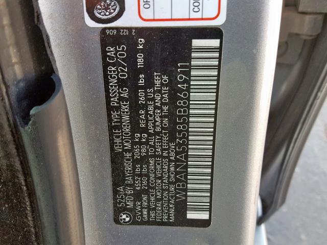 WBANA53585B864911 - 2005 BMW 525 I GRAY photo 10