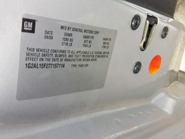 1G2AL15F277157114 - 2007 PONTIAC G5 SILVER photo 10
