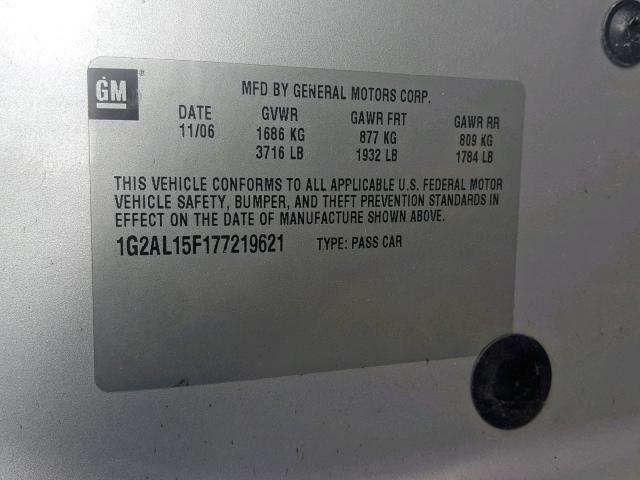 1G2AL15F177219621 - 2007 PONTIAC G5 SILVER photo 10