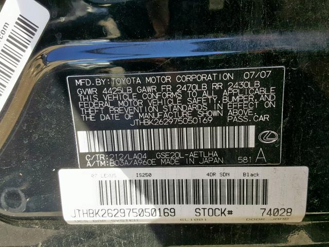 JTHBK262975050169 - 2007 LEXUS IS 250 BLACK photo 10