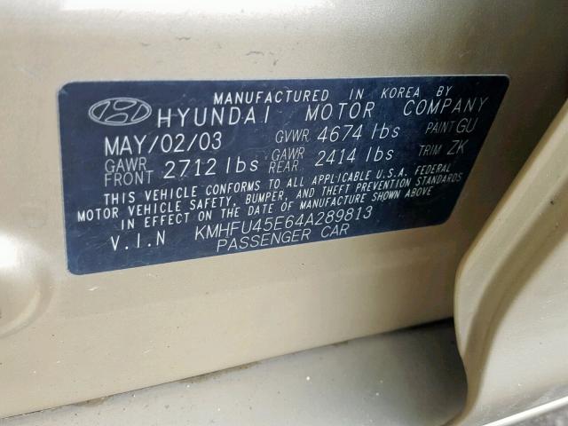 KMHFU45E64A289813 - 2004 HYUNDAI XG 350 GOLD photo 10