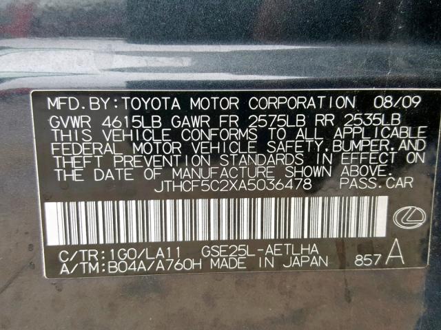 JTHCF5C2XA5036478 - 2010 LEXUS IS 250 GRAY photo 10