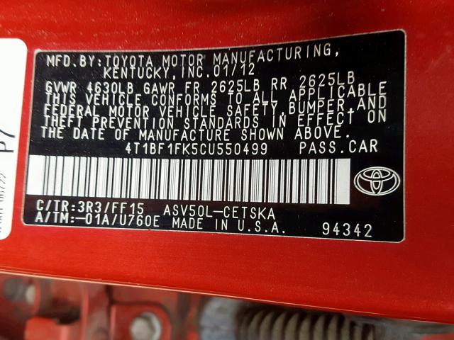 4T1BF1FK5CU550499 - 2012 TOYOTA CAMRY BASE 红色 照片 10