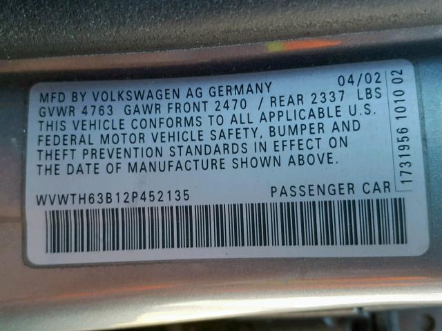 WVWTH63B12P452135 - 2002 VOLKSWAGEN PASSAT GLX GRAY photo 10