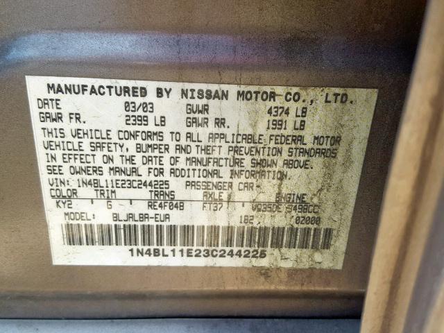 1N4BL11E23C244225 - 2003 NISSAN ALTIMA SE TAN photo 10