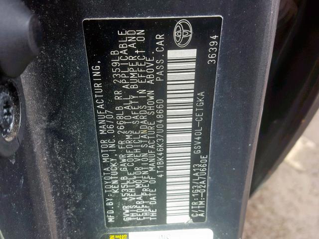 4T1BK46K37U048660 - 2007 TOYOTA CAMRY NEW GRAY photo 10