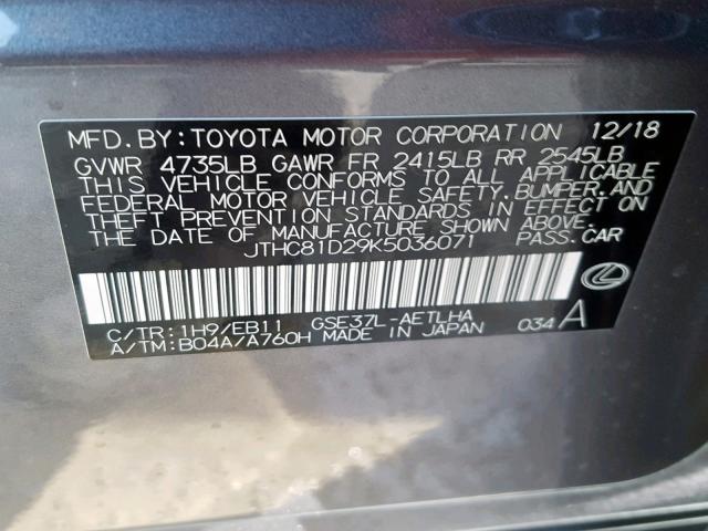 JTHC81D29K5036071 - 2019 LEXUS IS 300 GRAY photo 10