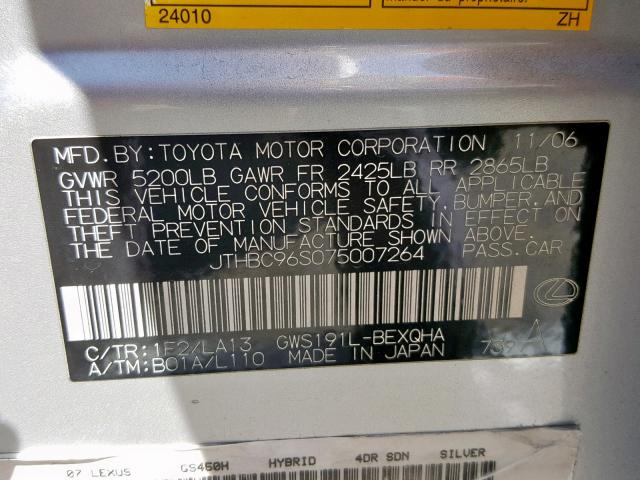 JTHBC96S075007264 - 2007 LEXUS GS 450H SILVER photo 10