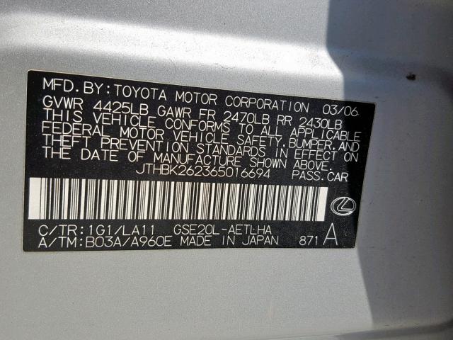 JTHBK262365016694 - 2006 LEXUS IS 250 SILVER photo 10