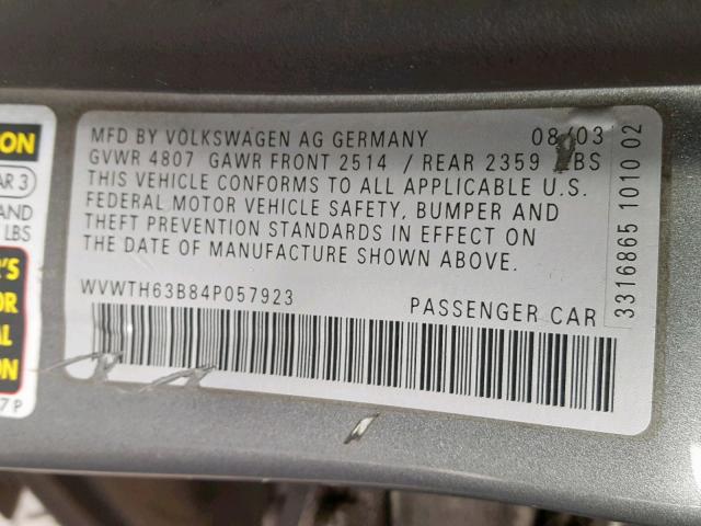 WVWTH63B84P057923 - 2004 VOLKSWAGEN PASSAT GLX GRAY photo 10