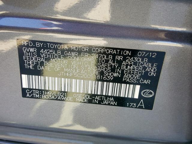 JTHBF5C20C5181639 - 2012 LEXUS IS 250 GRAY photo 10