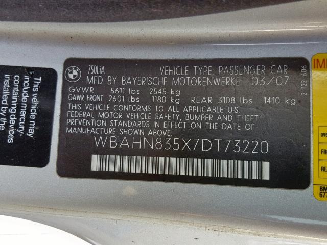 WBAHN835X7DT73220 - 2007 BMW 750 GRAY photo 10