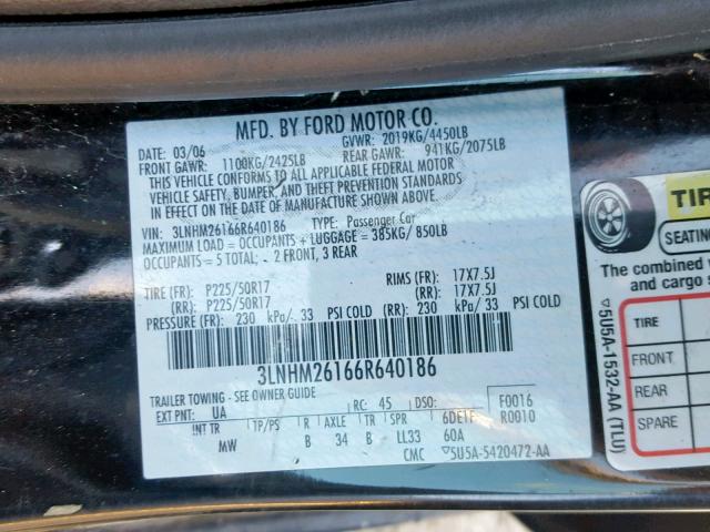 3LNHM26166R640186 - 2006 LINCOLN ZEPHYR BLACK photo 10