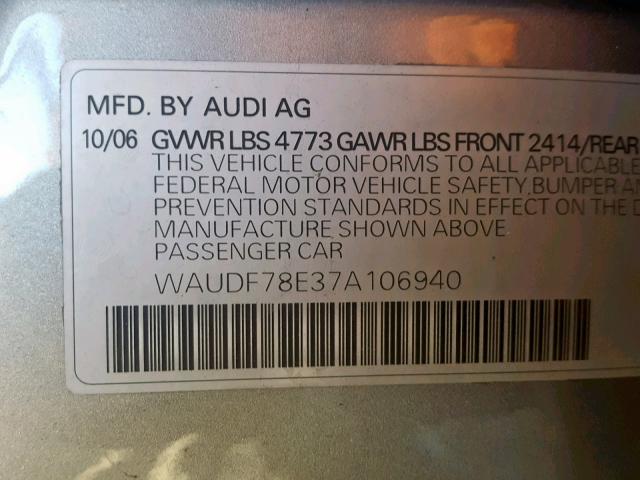 WAUDF78E37A106940 - 2007 AUDI A4 2.0T QU SILVER photo 10