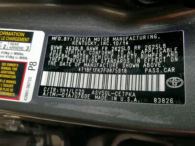 4T1BF1FK7FU875918 - 2015 TOYOTA CAMRY LE GRAY photo 10