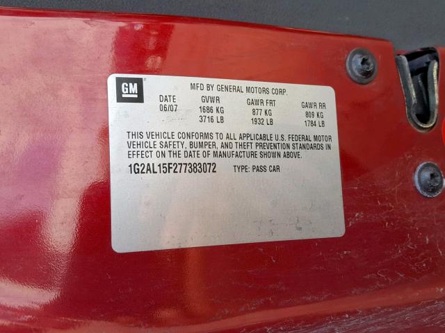 1G2AL15F277383072 - 2007 PONTIAC G5 RED photo 10